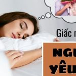 Mơ thấy người yêu cũ đánh con gì chuẩn nhất