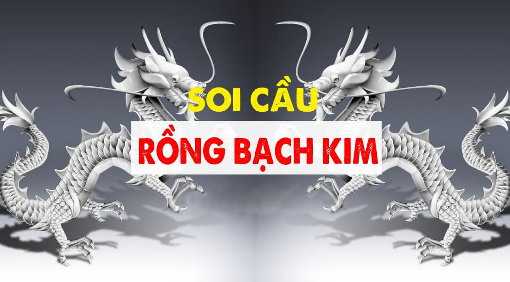 Soi cầu rồng bạch kim chính xác cao