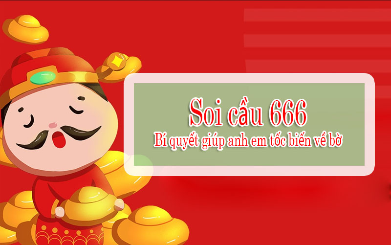 Chiến lược soi cầu 666